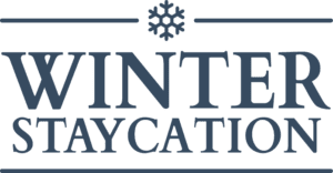 Winter Staycation